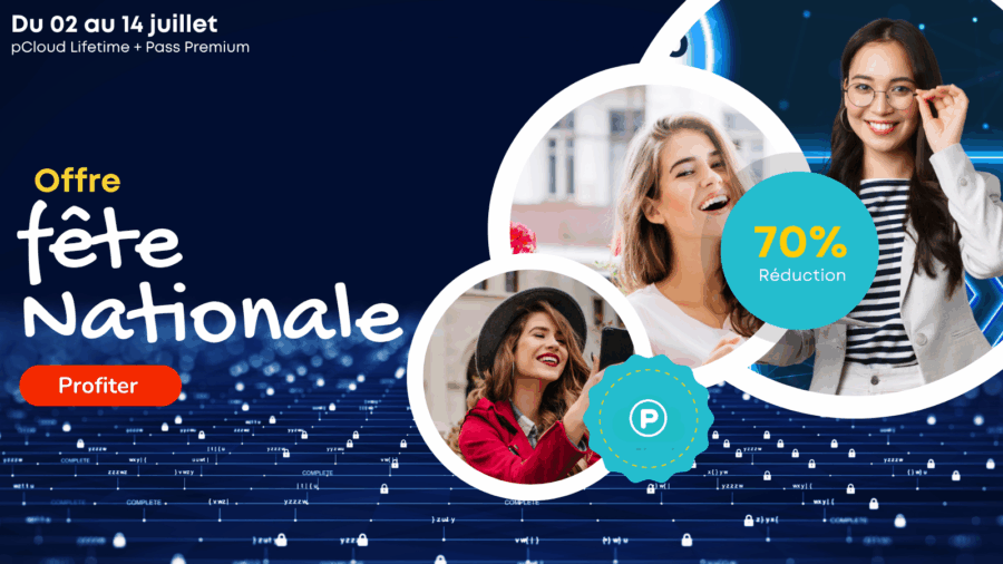 Ne manquez pas la promo pCloud fête nationale : jusqu’à 70 % de réduction + Pass Premium offert !
